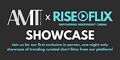 Imagen principal de AMT x RISE FLIX SHOWCASE