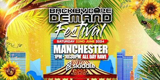 Back By Dope Demand Festival primary image