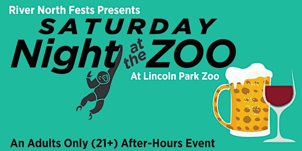 Saturday Night at the Zoo - Adults Only Evening at Lincoln Park Zoo