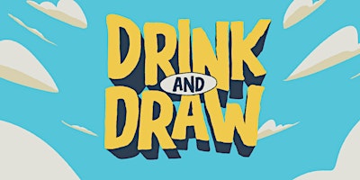 Imagen principal de Drink & Draw 2024