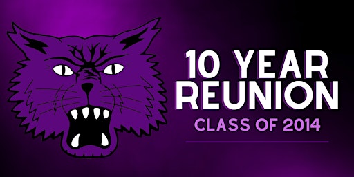 Imagem principal do evento MCHS Class of 2014 - 10 Year Reunion