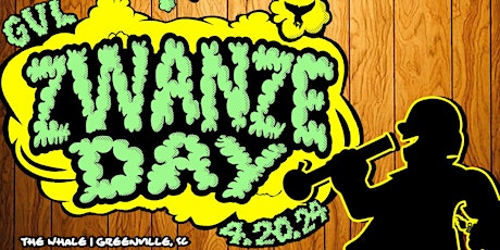 ZWANZE DAY @ The Whale GVL - Session 1 (1pm-4pm)