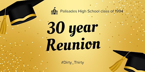 Palisades High School 30th  Reunion primary image