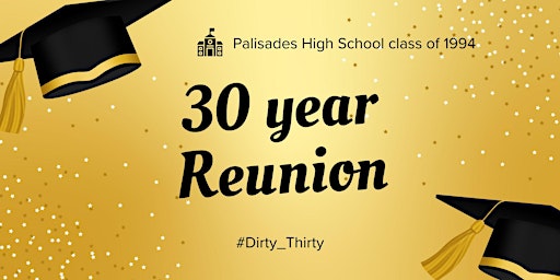 Imagem principal do evento Palisades High School 30th  Reunion