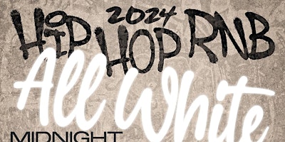 Primaire afbeelding van 2024 Hip Hop  RnB All White Midnight Dinner Cruise Baltimore