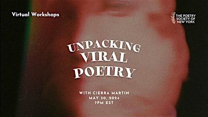 PSNY Virtual Workshop: Unpacking Viral Poetry primary image