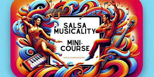 Image principale de Salsa Musicality Mini-Course