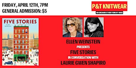 Ellen Weinstein presents Five Stories, feat. Laurie Gwen Shapiro