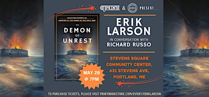 Imagem principal do evento Erik Larson discusses THE DEMON OF UNREST with Richard Russo