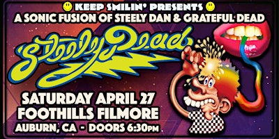 STEELY DEAD RETURNS TO THE FOOTHILL FILLMORE!  GRATEFUL DEAD & STEELY DAN! primary image