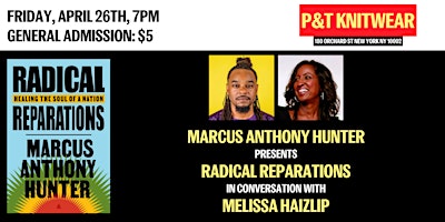 Marcus Hunter presents Radical Reparations, feat. Melissa Haizlip primary image