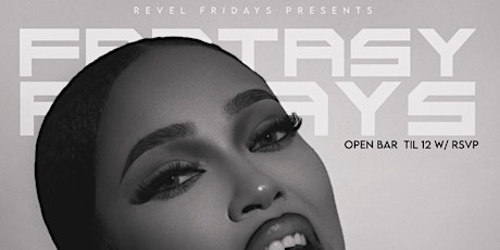 REVEL FRIDAYS ATLANTA [AGE 21 & UP]