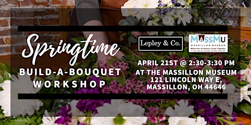 Hauptbild für Spring Bouquet Workshop with Lepley & Co.