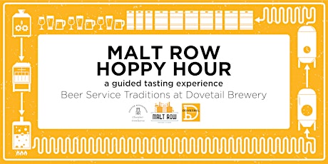 Malt Row Hoppy Hour: Beer Service Traditions
