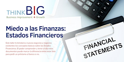 Imagem principal do evento ThinkB!G: Miedo a las Finanzas - Estados Financieros