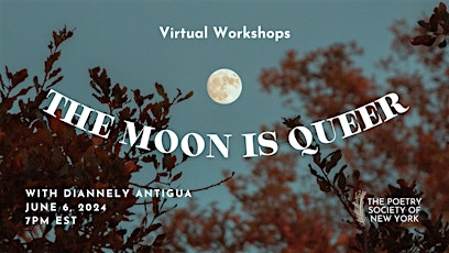 PSNY Virtual Workshop: The Moon is Queer