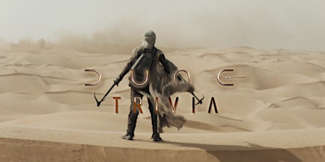 Imagem principal do evento Dune Trivia