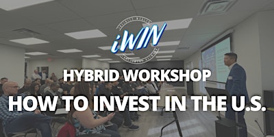 [iWIN Hybrid Workshop] How to Invest in the U.S. Real Estate Market primary image