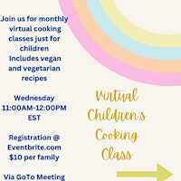 Image principale de Virtual Monthly Children's Cooking Class