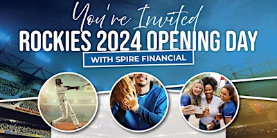 Imagem principal do evento Rockies 2024 Opening Day with Spire Financial