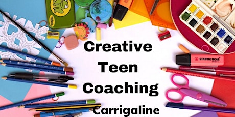 Creative Teen Coaching - Carrigaline primary image