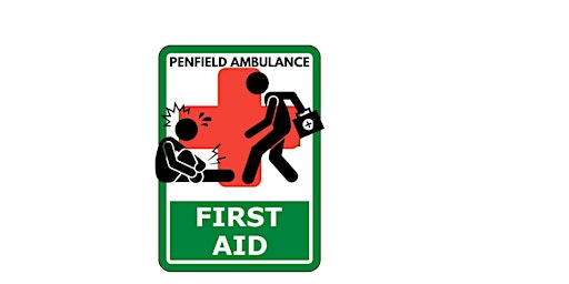 Primaire afbeelding van AHA First Aid Class@ Penfield Ambulance  - 04/17/2023