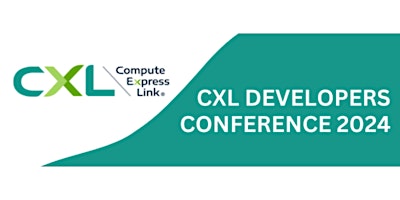 CXL Developers Conference 2024 primary image