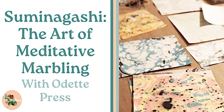 Imagem principal do evento Suminagashi: The Art of Meditative Marbling with Odette Press