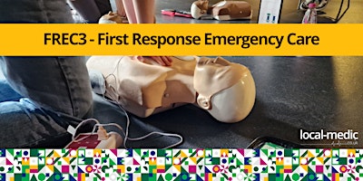 Imagem principal do evento First Response Emergency Care - Level 3 (FREC3) - Rugby, Warks