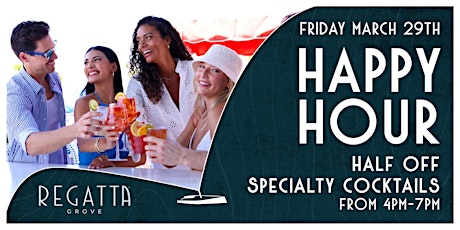 Happy Hour at Regatta Grove