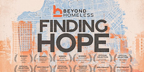 BEYOND HOMELESS: Finding Hope – Private Screening & Panel Discussion