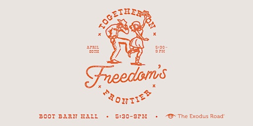 Imagem principal do evento Together on Freedom's Frontier