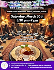 Shamanic Drumming Circle, Guided Visualization & Cacao Ceremony in EES