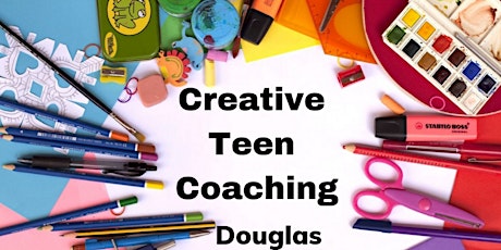 Creative Teen Coaching - Douglas  primary image