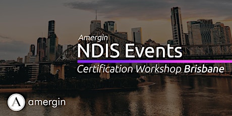 Amergin NDIS Certification 2-Day Workshop (Brisbane) primary image