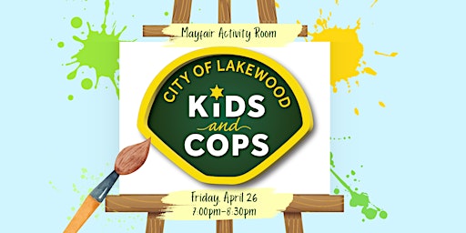 Image principale de Kids and Cops - Paint Night