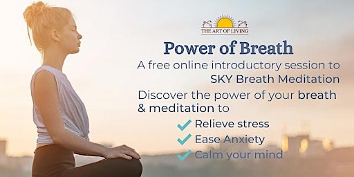 The Power of Breath - A Free Introduction to SKY Breath and Meditation primary image