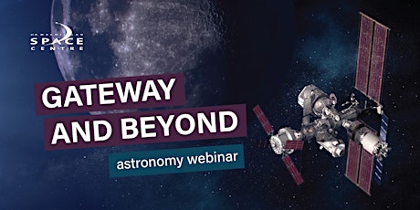 Hauptbild für Gateway and Beyond: Astronomy Webinar