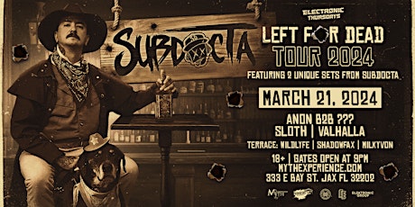 Electronic Thursdays Presents: SubDocta: Left for Dead Tour | 3.21.24 primary image