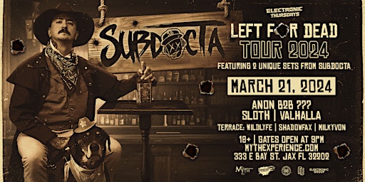 Hauptbild für Electronic Thursdays Presents: SubDocta: Left for Dead Tour | 3.21.24