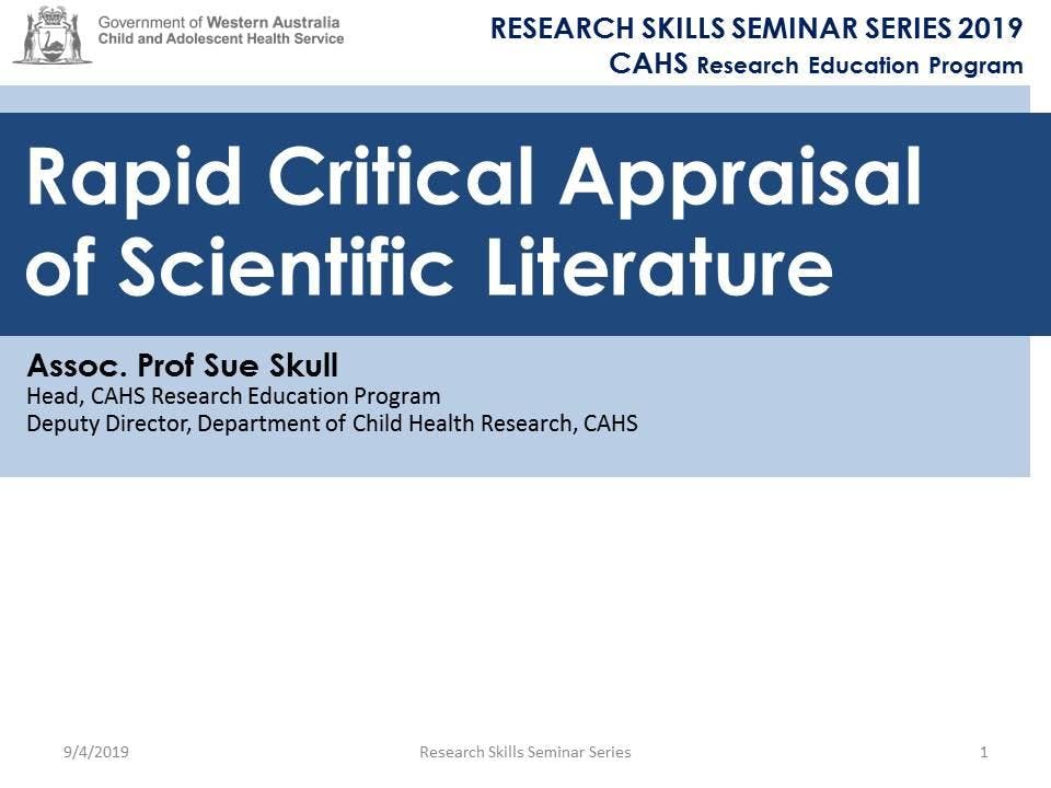 Research Skills Seminar: Rapid Critical Appraisal of Scientific Literature - 20 September