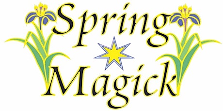 Spring Magick 2024