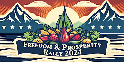 Imagem principal do evento Freedom and Prosperity  2024