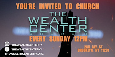 Immagine principale di Sunday Worship Experience  @ The Wealth Center Church 