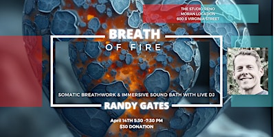 Hauptbild für Somatic Breathwork and Immersive Sound Bath with Live DJ Randy Gates