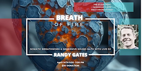 Somatic Breathwork and Immersive Sound Bath with Live DJ Randy Gates