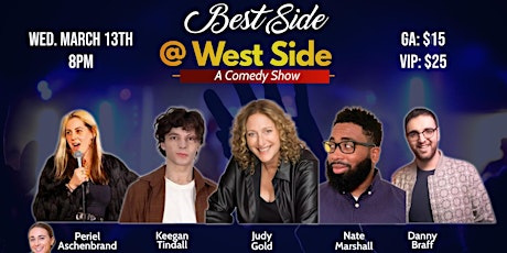Imagem principal do evento Best Side at West Side: A Comedy Show