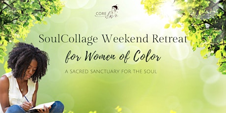 SoulCollage Weekend Retreat for Women of Color