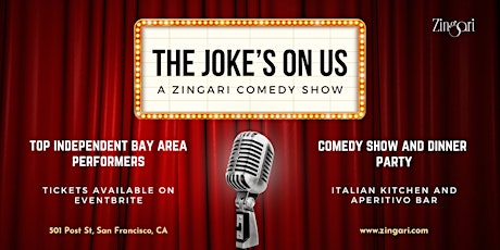 Dinner & Comedy: The Joke's On Us