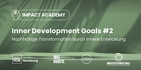 Impact Academy: Inner Development Goals #2